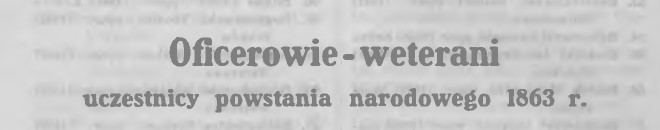 Oficerowie weterani Powstania Styczniowego w Roczniku oficerskim z roku 1923..jpg